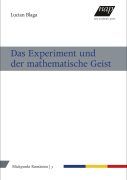 Das Experiment und der mathematische Geist Book Cover